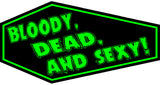 Bloody, Dead, and Sexy! Coffin Patch