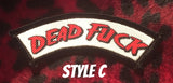 Dead Fuck Patch
