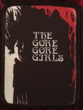Gore Gore Girls, The Patch