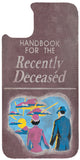 Handbook For The Recently Deceased