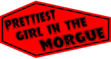 Prettiest Girl In The Morgue Coffin Patch