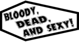 Bloody, Dead, and Sexy! Coffin Patch